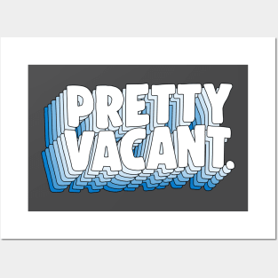 Pretty Vacant. Typography Logo Design Posters and Art